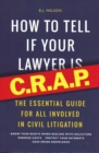 How To Tell if Your Lawyer is CRAP - eBook