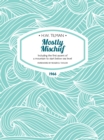 Mostly Mischief eBook : Including the first ascent of a mountain to start below sea level - eBook