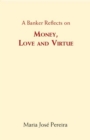 A Banker Reflects on Money, Love and Virtue - eBook