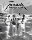 Metallica: The Black Album In Black & White - Book
