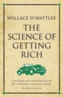 Wallace D. Wattles' The Science of Getting Rich - eBook