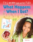 What Happens When I Eat? - eBook