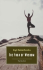 The Yoga of Wisdom : Lessons in Gnani Yoga - eBook