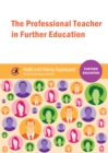 The Professional Teacher in Further Education - eBook