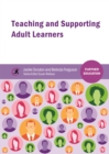 Teaching and Supporting Adult Learners - eBook