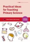 Practical Ideas for Teaching Primary Science - Book