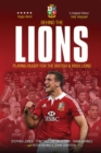Behind The Lions : Playing Rugby for the British & Irish Lions - Book