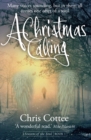 A Christmas Calling : Many voices sounding, but in them all comes one offer of a soul - Book