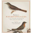 Pasta For Nightingales : A 17th-century handbook of bird-care and folklore - Book