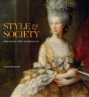 Style & Society : Dressing the Georgians - Book