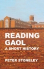 Reading Gaol: a short history - Book