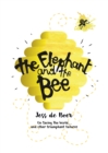 The Elephant and the Bee - Book