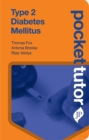 Pocket Tutor Type 2 Diabetes Mellitus - Book
