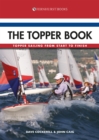 The Topper Book : Topper Sailing from Start to Finish - Book