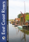 East Coast Rivers Cruising Companion : A Yachtsman's Pilot and Cruising Guide to the Waters from Lowestoft to Ramsgate - Book