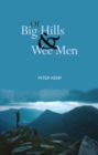 Of Big Hills and Wee Men - eBook
