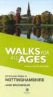Walks for All Ages in Nottinghamshire - Book