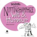 Nottinghamshire Wit & Humour - Book
