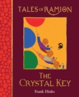 The Crystal Key : Tales of Ramion - Book