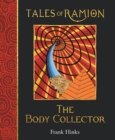 Body Collector, The : Tales of Ramion - Book