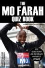 The Mo Farah Quiz Book : 100 Questions on the Track and Field Athlete - eBook