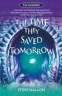 The Time They Saved Tomorrow : Swidger Book 2 - Book