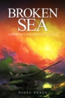 Broken Sea : A story of love and intolerance - eBook