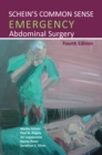 Schein's Common Sense Emergency Abdominal Surgery - eBook