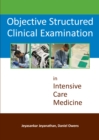 Objective Structured Clinical Examination in Intensive Care Medicine - eBook