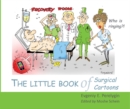 The Little Book of Surgical Cartoons - Book