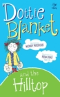 Dottie Blanket and the Hilltop - eBook