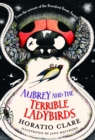 Aubrey and the Terrible Ladybirds - eBook