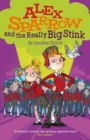 Alex Sparrow and the Really Big Stink - Book