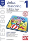 11+ Verbal Reasoning Year 3/4 GL & Other Styles Testbook 1 : Standard 20 Minute Tests - Book