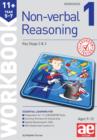 11+ Non-verbal Reasoning Year 5-7 Workbook 1 : Including Multiple-choice Test Technique - Book