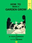 How to Make a Garden Grow - eBook