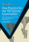 Viva Practice for the FRCS(Urol) Examination - eBook