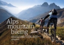 Alps Mountain Biking - eBook