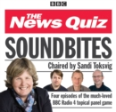 News Quiz: Soundbites : Four episodes of the BBC Radio 4 comedy panel game - eAudiobook