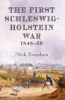 The First Schleswig-Holstein War 1848-50 - eBook