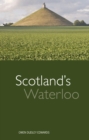 Scotland's Waterloo - eBook