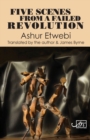 Five Scenes from a Failed Revolution - Book
