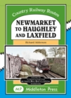 Newmarket to Haughley & Laxfield. - Book