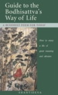 Guide to the Bodhisattva's Way of Life : How to enjoy a life of great meaning and altruism - eBook