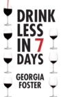 Drink Less in 7 Days - eBook
