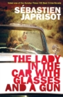Lady in the Car with the Glasses and the Gun - Book