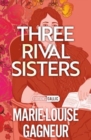 Three Rival Sisters - Book
