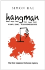 Hangman : A Simple Game...Deadly Consequences - eBook