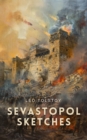 Sevastopol Sketches - eBook