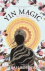 Yin Magic : How to be Still - Book